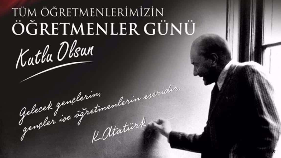 24 KASIM ÖĞRETMENLER GÜNÜNÜZ KUTLU OLSUN